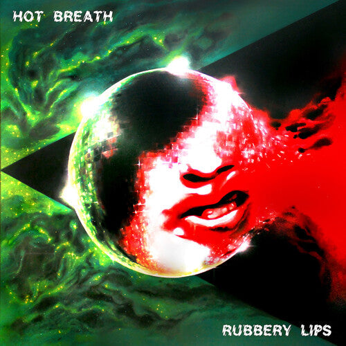 Hot Breath- Rubbery Lips - LP