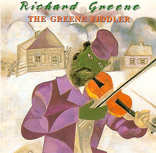 Richard Greene: The Greene Fiddler  [ CD ]