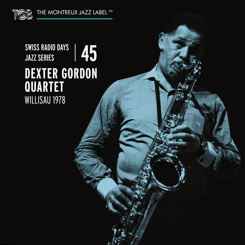 Dexter Gordon Quartet: Swiss Radio Days Jazz Series 45-Willisau 1978 - CD