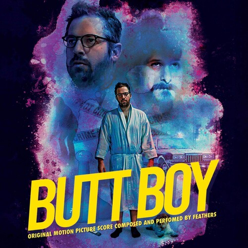 Feathers: Butt Boy (Original Motion Picture Soundtrack) - VINYL