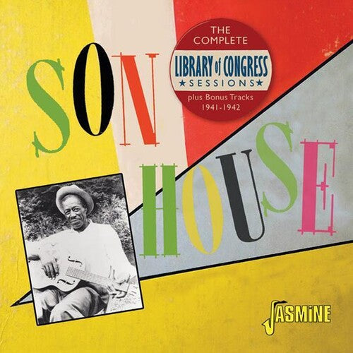 Son House: Complete Library Of Congress Sessions Plus Bonus Tracks 1941-1942  [ CD ]