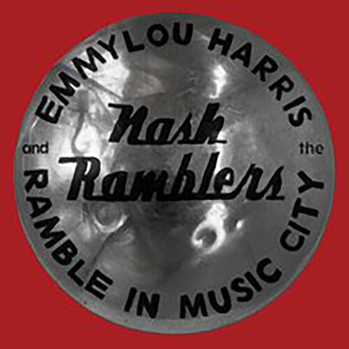 Emmylou Harris: Ramble In Music City: The Lost Concert (1990)  [ CD ]