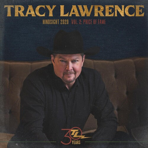 Tracy Lawrence: Hindsight 2020, Vol 2: Price Of Fame  [ CD ]