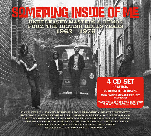 Various Artists: Something Inside Of Me: Unreleased Masters & Demos From The British Blues Years 1963-1976 (Various Artists)  [ CD ]