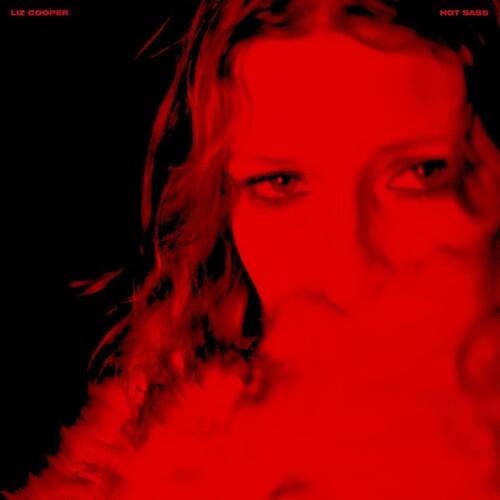 Liz Cooper- Hot Sass - LP