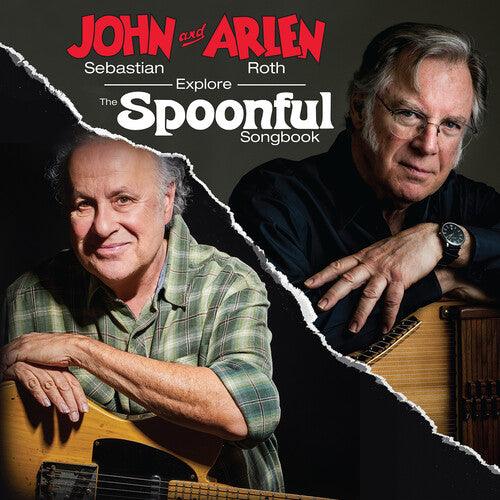 John Sebastian & Arlen Roth- John Sebastian And Arlen Roth Explore the Spoonful Songbook - LP