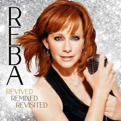 Reba McEntire: REBA- Revived Remixed Revisited [ LP ]