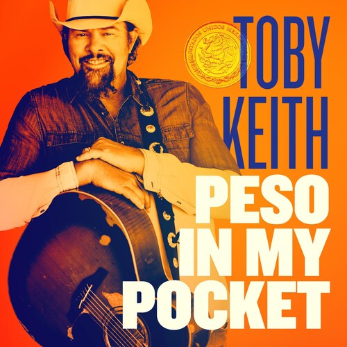 Toby Keith: Peso In My Pocket  [ CD ]