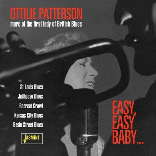Ottilie Patterson: Easy, Easy Baby: More Of The First Lady Of British Blues  [ CD ]
