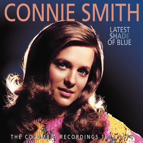 Connie Smith: Latest Shade Of Blue: The Columbia Recordings 1973-1976  [ CD ]