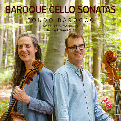 Marie Orsini-Rosenberg & Herwig Neugebauer: Fondo Barocco: Baroque Cello Sonatas  [ CD ]
