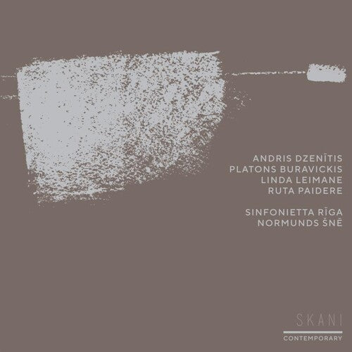 Sinfonietta Riga / Sne, Normunds / Raumanis, Aigars: Dzenitis, Buravickis, Leimane, Paidere  [ CD ]