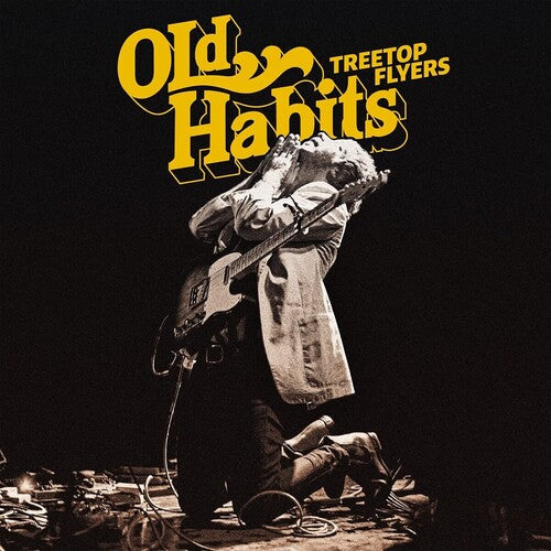 Treetop Flyers- Old Habits - LP