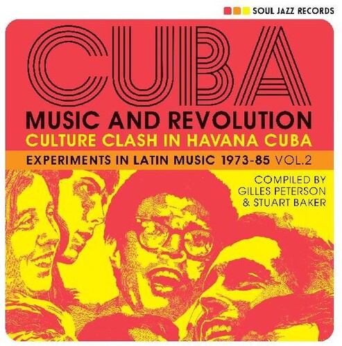 Soul Jazz Records Presents: Cuba: Music And Revolution: Culture Clash In Havana: Experiments in    Latin Music 1975-85 Vol. 2 - VINYL