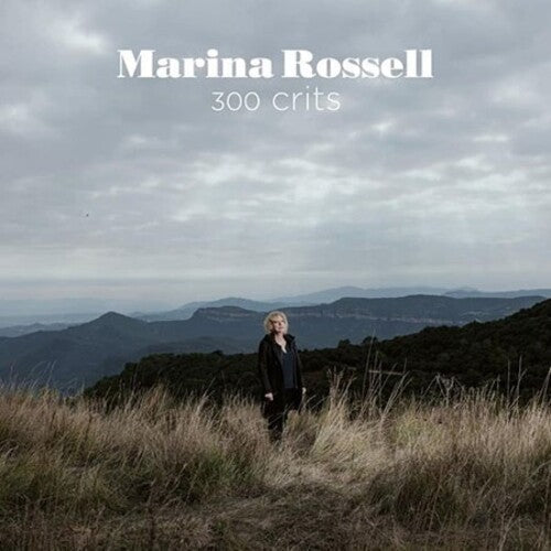 Marina Rossell: 300 Crits - CD