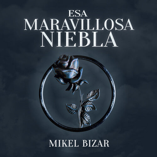 Mikel Bizar: Esa Maravillosa Niebla - CD