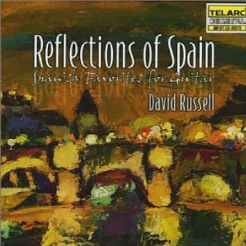 David Russell: Reflections of Spain  [ CD ]