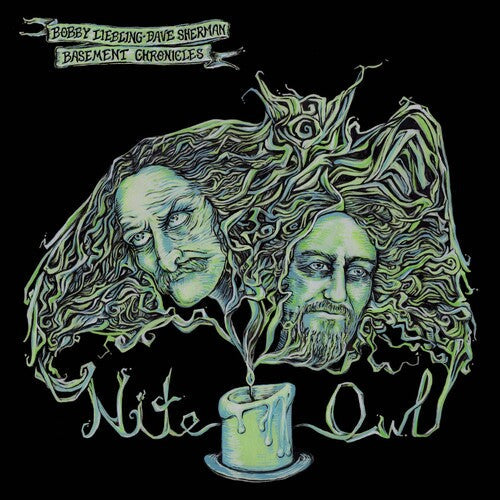 Bobby Liebling & Dave Sherman Basement Chronicles: Basement Chronicles: Nite Owl - VINYL