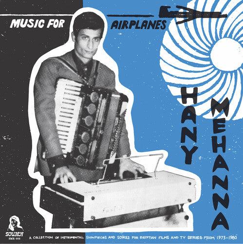 Hany Mehanna: Music For Airplanes / A Collection Of Instrumental - VINYL