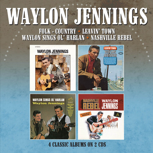 Waylon Jennings: Folk-Country / Leavin' Town / Waylon Sings Ol' Harlan / Nashville Rebel - 4 Albums On 2CDs  [ CD ]