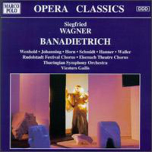 Wagner / Gailis / Thuringian Symphony Orch: Banadietrich-Comp Opera  [ CD ]