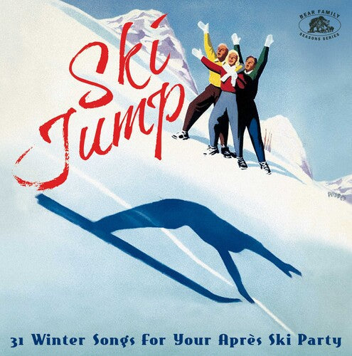 Various Artists: Ski Jump: 31 Winter Songs For Your Apres Ski Party (Various Artists) - CD