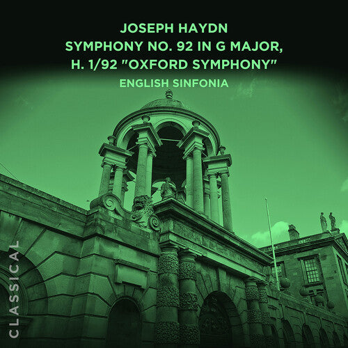 English Sinfonia: Joseph Haydn: Symphony No. 92 in G Major, H. 1/92 Oxford Symphony  [ CD ]