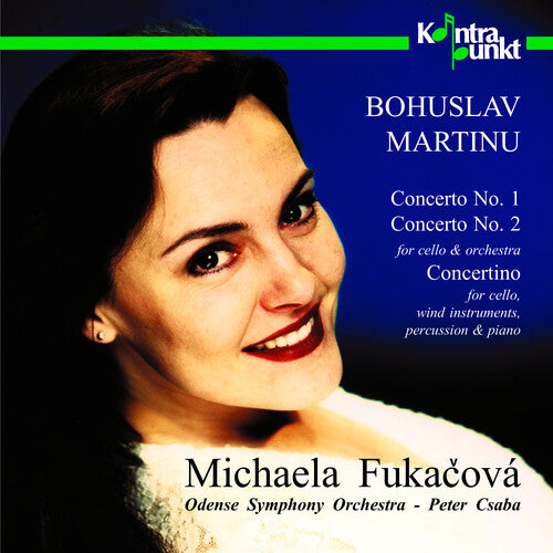 Martinu / Fukacova / Csaba: Cello Concertos  [ CD ]