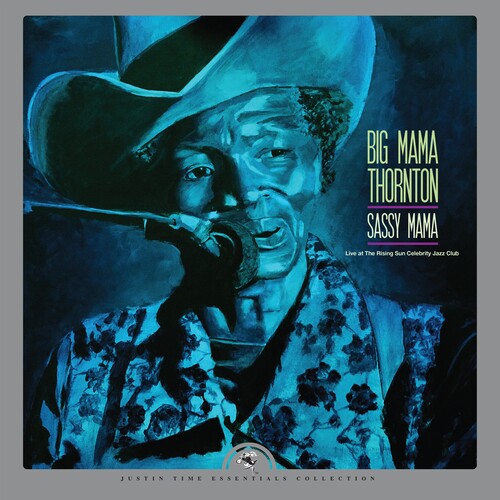 Big Mama Thornton: Sassy Mama Live at the Rising Sun Celebrity Jazz Club  [ CD ]