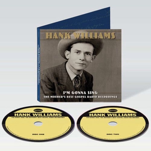 Hank Williams: I'm Gonna Sing: The Mother's Best Gospel Radio Recordings  [ CD ]