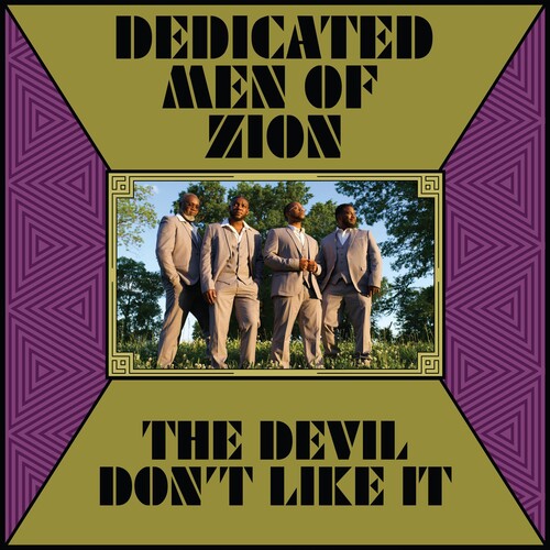 Dedicated Men of Zion: The Devil Don't Like It  [ CD ]