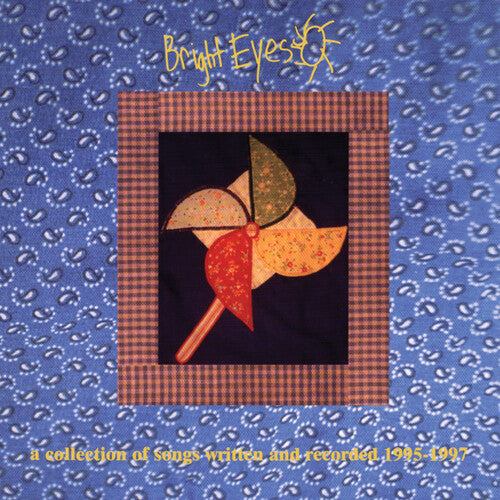 Bright Eyes: A Collection of Songs Written and Recorded 1995-1997 - CD