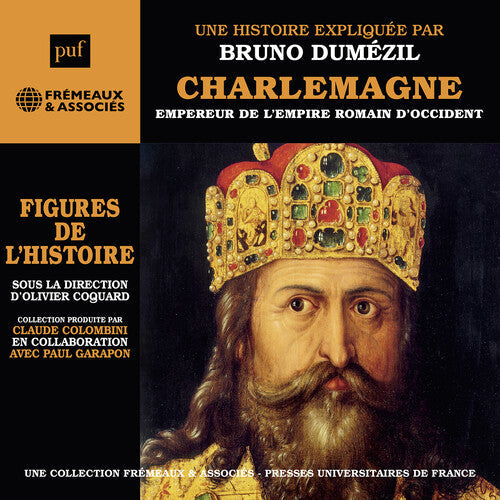 Dumezil: Charlemagne Empereur de L'empire Romain D'occident  [ CD ]