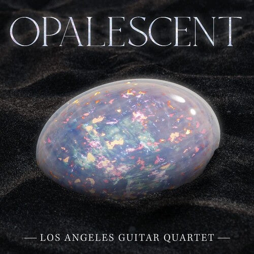 Los Angeles Guitar Quartet: Opalescent  [ CD ]