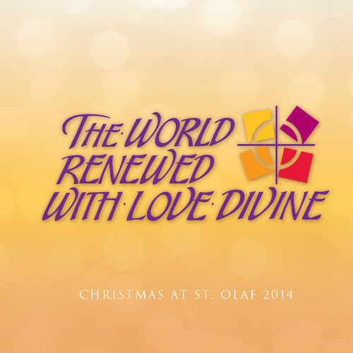 Various Artists: World Renewed with Love Divine  [ CD ]