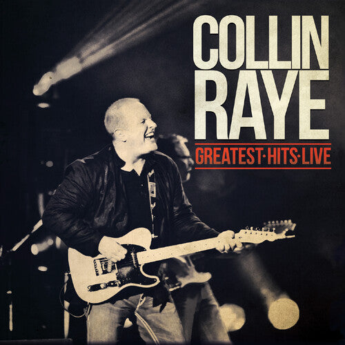 Collin Raye: Greatest Hits Live  [ CD ]