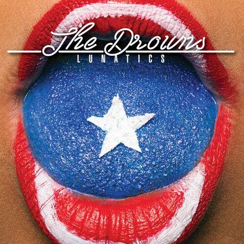 Drowns- Lunatics - LP