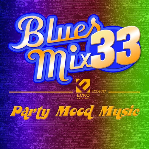Various Artists: Blues Mix 33 (Various Artists)  [ CD ]