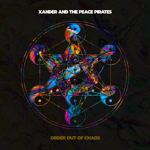 Xander and the Peace Pirates: Order Out Of Chaos  [ CD ]