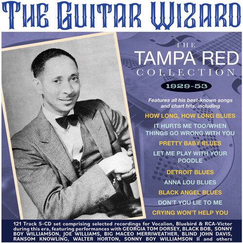 Tampa Red: The Guitar Wizard: The Tampa Red Collection 1929-53  [ CD ]
