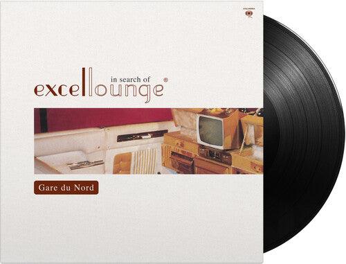 Gare du Nord- In Search Of Excellounge - LP