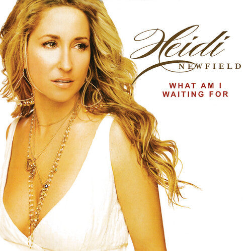 Heidi Newfield: What Am I Waiting For  [ CD ]