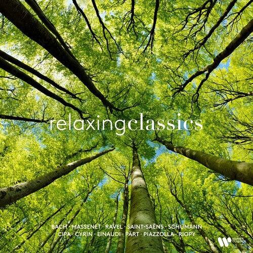 Various Artists- Relaxing Classics (Various Artists) - LP