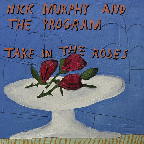 Nick Murphy & The Program- Take In The Roses - LP