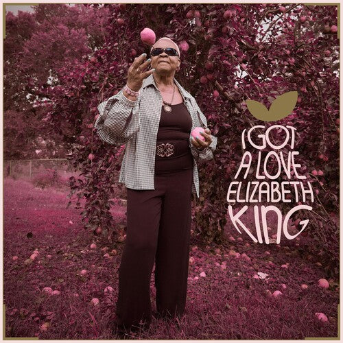 Elizabeth King: I Got A Love  [ CD ]