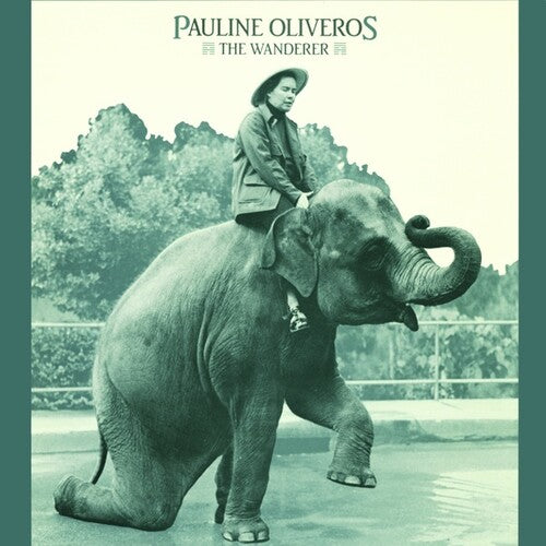 Pauline Oliveros: Wanderer [ LP ]