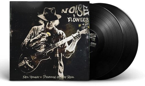 Neil Young + Promise Of The Real: Noise And Flowers - VINYL