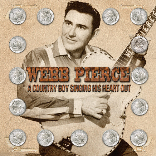 Webb Pierce: Country Boy Singing His Heart Out  [ CD ]