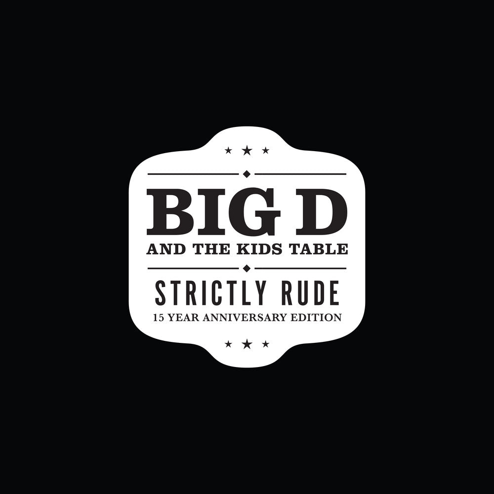 Big D and The Kids Table- Strictly Rude [Limited Edition Black/White 2LP] - LP