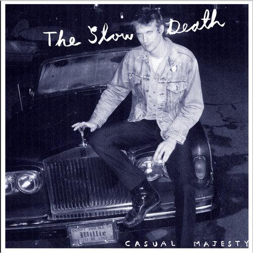 Slow Death- Casual Majesty - LP